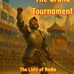 Cover of Legends of Thaloranth: The Grand Tournament, a fantasy RPG campaign following a three-year tournament across the Kingdom of Thaloranth.