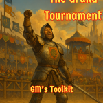 Cover of Legends of Thaloranth: The Grand Tournament GM Toolkit, a printable Game Master companion featuring campaign trackers, reference sheets, and organizational tools.
