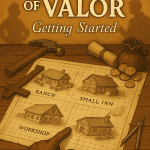 Cover of Domains of Valor: Getting Started, showing blueprints for a farm, ranch, small inn, and workshop surrounded by tools, coins, and parchment, introducing the Domains of Valor campaign system for Legends of Thaloranth.