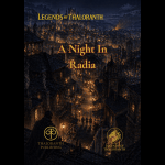 Nighttime view of Radia in Legends of Thaloranth, showing bustling streets, glowing lanterns, towering buildings, and adventurers exploring the city after dark.